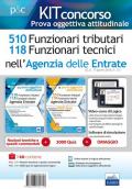 Concorso Agenzia delle Entrate. Prova oggettiva attitudinale. Teoria e test per i concorsi a 510 Funzionari tributari e 118 Funzionari tecnici. Kit completo. Con software di simulazione