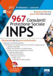 PROVE SCRITTE E LA PROVA ORALE DEL CONCORSO 967 CONSULENTI PROTEZ. SOCIALE INPS