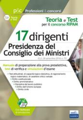 Concorso RIPAM per 17 dirigenti Presidenza Consiglio dei Ministri. Teoria e test per la preselezione. Con software di simulazione