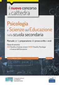 Psicologia e scienze dell'educazione scuola secondaria. Concorso a cattedra