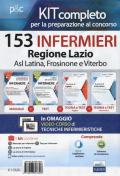 Kit completo per la preparazione al concorso 153 infermieri regione Lazio. Asl Latina, Frosinone e Viterbo. Con Contenuto digitale per accesso on line: aggiornamento online. Con Contenuto digitale per download e accesso on line: software di simulazione