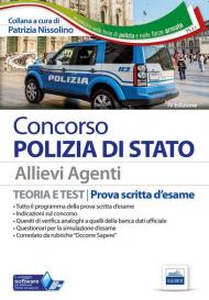 Concorso Polizia di Stato. Allievi agenti. Teoria e test per la prova scritta d'esame