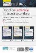 Discipline letterarie nella scuola secondaria. Manuali per la preparazione alle prove scritte e orali. Classi di concorso A22, A12. Kit di base. Con software di simulazione