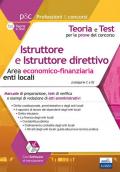 Istruttore e istruttore direttivo. Area economico-finanziaria enti locali. Con software di simulazione