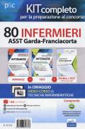 Kit completo per la preparazione al concorso 80 infermieri ASST Garda-Franciacorta. Con e-book. Con software di simulazione