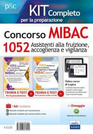 Kit completo Concorso MIBAC 1052 Assistenti alla fruizione, accoglienza e vigilanza. Teoria e test per la preselezione-Teoria e test per la preparazione a tutte le prove. Con software di simulazione. Con Contenuto digitale per accesso on line