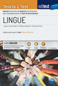 EdiTEST. Lingue. Teoria & test. Nozioni teoriche ed esercizi commentati per la preparazione ai test di accesso. Con ebook. Con software di simulazione