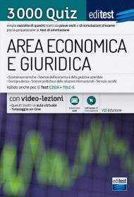 EdiTEST. Area economica e giuridica. Economia, Giurisprudenza, Scienze politiche 2021: raccolta di 3.000 quiz. Valido anche per i TOLC. Con software di simulazione