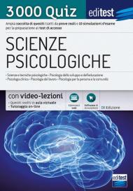 EdiTEST. Scienze psicologiche. 3000 quiz. Ampia raccolta di quesiti tratti da prove reali e 10 simulazioni d'esame per la preparazione ai test di accesso. Con software di simulazione