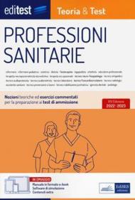 Test professioni sanitarie 2022: manuale di teoria e test. Con ebook. Con software di simulazione