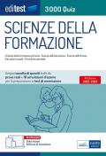 Test ammissione Scienze della formazione 2022: raccolta di 3.000 quiz. Con software di simulazione