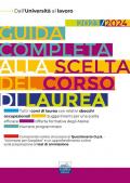 Guida completa alla scelta del corso di laurea