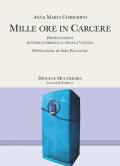 Mille ore in carcere