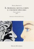 Il problema mente-corpo e i neuroni specchio