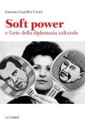 Soft power e l'arte della diplomazia culturale