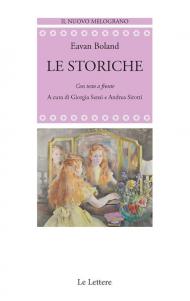 Storiche. Con testo a fronte (Le)