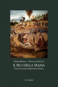 Il filo della trama. Saggi in onore di Simonetta Sanna