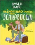 Il grande libro gentile degli scarabocchi. Ediz. a colori