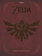 L'arte di una leggenda. The legend of Zelda. Il libro ufficiale Nintendo®. Ediz. a colori