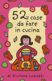 52 cose da fare in cucina. Carte