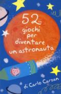 52 giochi per diventare un astronauta. Carte