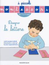 Disegno le lettere. Ediz. a colori