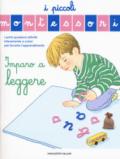 IMPARO A LEGGERE - I PICCOLI MONTESSORI