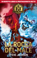 LA ROCCA DEL MALE. FIGHTING FANTASY - LIBRO GAME