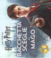 La bacchetta sceglie il mago. Harry Potter. Con gadget