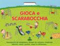 Gioca e scarabocchia. Ediz. illustrata