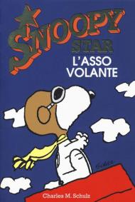 L' asso volante. Snoopy star