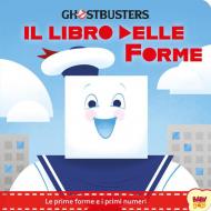 Ghostbusters. Il libro delle forme. Ediz. a colori