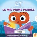 E.T. Le mie prime parole