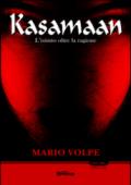 Kasamaan: L'istinto oltre la ragione (Collana Rosso e Nero - Thriller e noir)