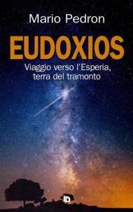 Eudoxios. Viaggio verso l'Esperia, terra del tramonto