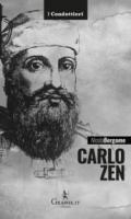 Carlo Zen. L'eroe di Chioggia