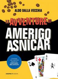 Le avventure di Amerigo Asnicar