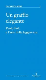 Un graffio elegante. Paolo Poli e l’arte della leggerezza