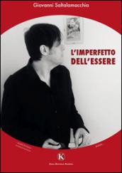 L'imperfetto dell'essere