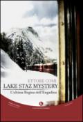 Lake Staz Mystery: L'ultima Regina dell'Engadina