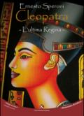 Cleopatra: L'ultima Regina