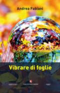 Vibrare di foglie