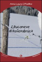 I bucaneve di Ravensbrück