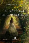 Le dieci chiavi del giardino del re