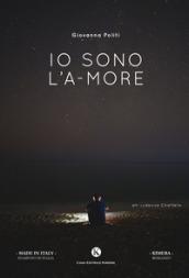 Io sono l'a-more