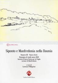 Siponto e Manfredonia nella Daunia. Nuova serie. Vol. 3