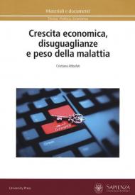 Crescita economica, disuguaglianze e peso della malattia