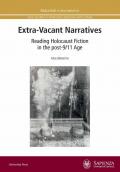 Extra-vacant narratives. Reading Holocaust fiction in the post-9/11 age