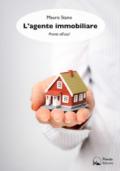 L'agente immobiliare: Pronto all'uso!