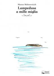 Lampedusa a mille miglia